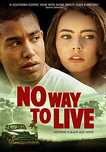NO WAY TO LIVE