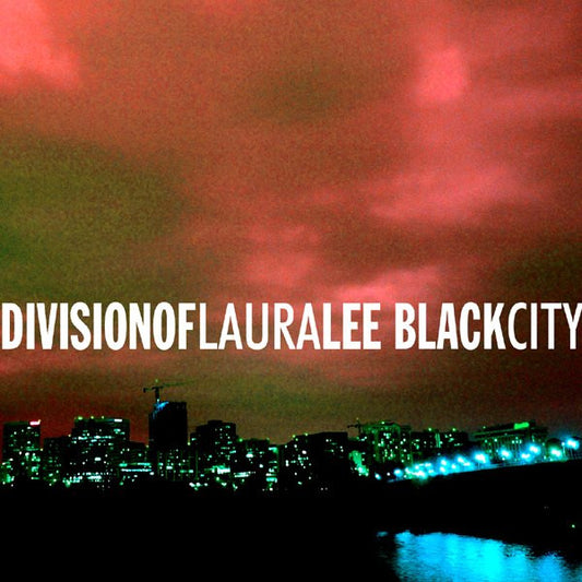 DIVISION OF LAURA LEE  - BLACK CITY