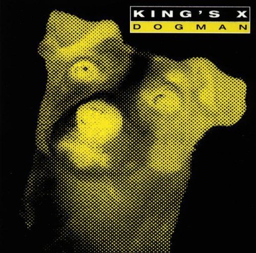 KING'S X - DOGMAN