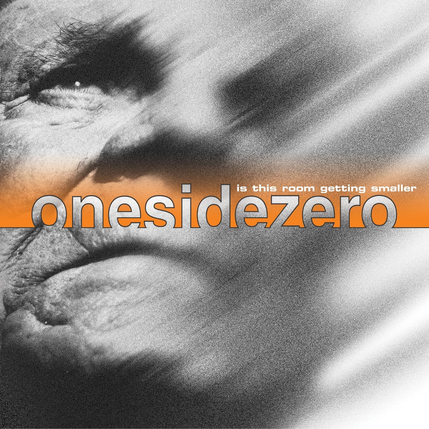 ONESIDEZERO  - IS THIS ROOM GETTING SMALLER