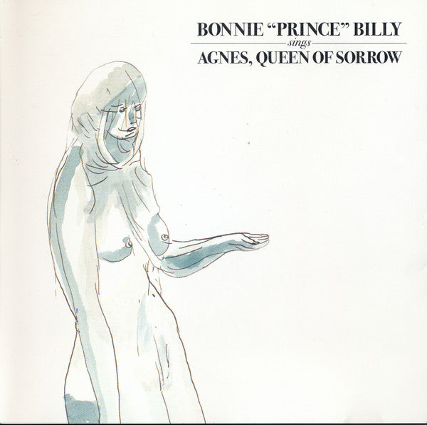 BONNIE PRINCE BILLY (WILL OLDHAM)  - AGNES QUEEN OF SORROW (CDS)