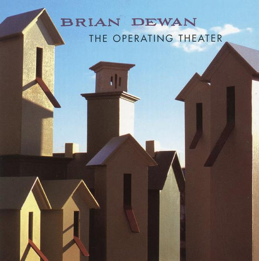 DEWAN, BRIAN  - OPERATING THEATRE