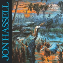 JON HASSELL - THE SURGEON OF THE NIGHTSKY RESTORES DEAD THINGS BY THE POWER OF SOUND [LP]
