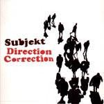 SUBJEKT  - DIRECTION CORRECTION