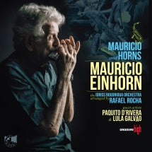 MAURICIO EINHORN - MAURICIO AND HORNS [CD]