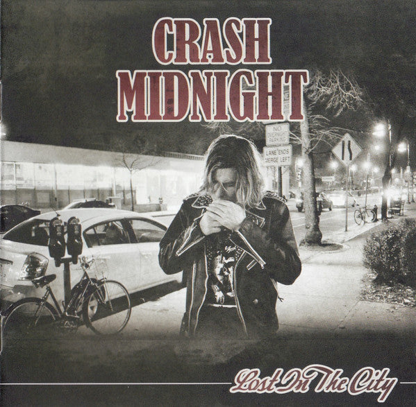 CRASH MIDNIGHT  - LOST IN THE CITY