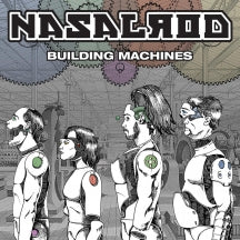 NASALROD - BUILDING MACHINES [LP]
