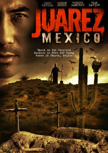 JUAREZ MEXICO  - DVD