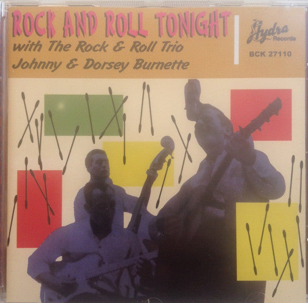 BURNETTE, JOHNNY & DORSEY  - ROCK & ROLL TONIGHT