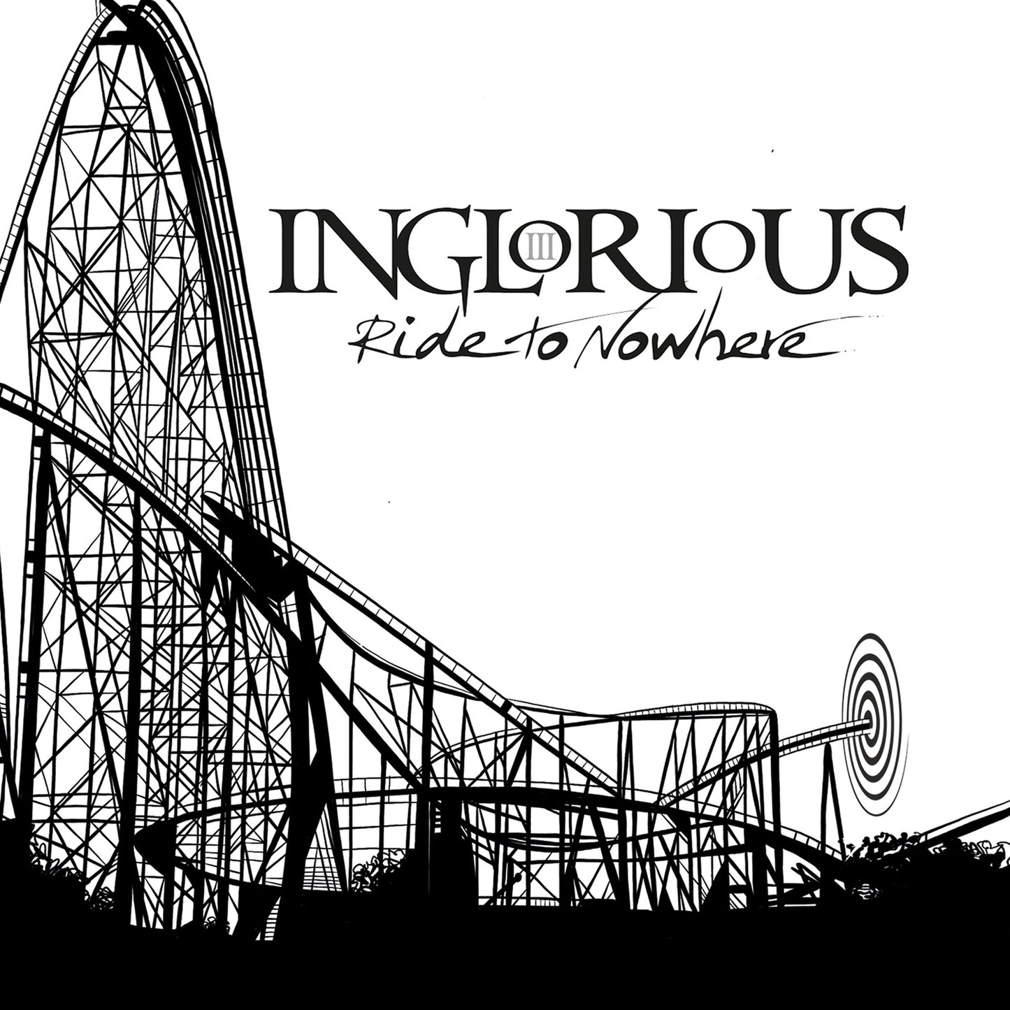 INGLORIOUS  - RIDE TO NOWHERE