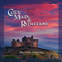 THE CELTIC ORCHESTRA - CELTIC MOODS & REFLECTIONS [CD]