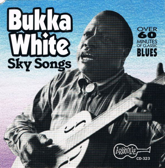 WHITE, BUKKA  - SKY SONGS