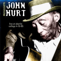 MISSISSIPPI JOHN HURT - LIVE AT OBERLIN COLLEGE [CD]