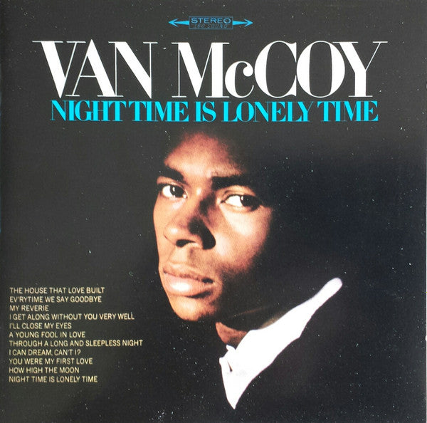 MCCOY, VAN  - NIGHT TIME IS LONELY TIME
