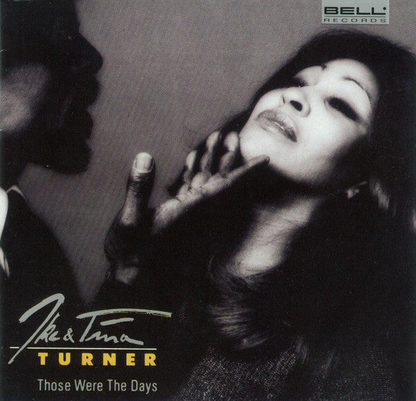 TURNER, IKE & TINA  - THOSE WERE THE DAYS