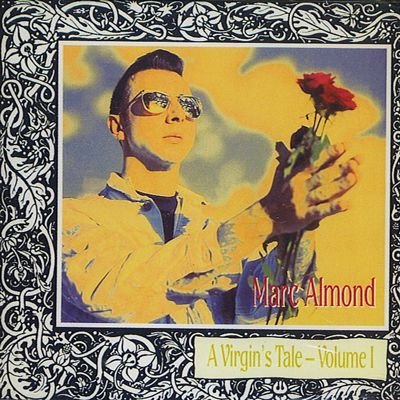 MARC ALMOND - A VIRGIN'S TALE 1