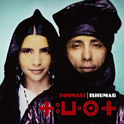 TOUMAST  - ISHUMAR (AFRICA)
