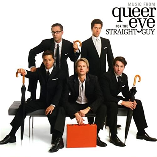 SNDTRK  - QUEER EYE FOR THE STRAIGHT GUY