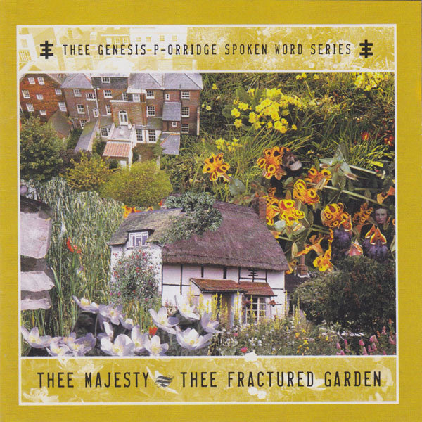 THEE MAJESTY  - THEE FRACTURED GARDEN (REMASTERED)