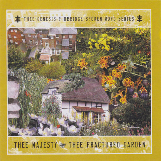 THEE MAJESTY  - THEE FRACTURED GARDEN (REMASTERED)