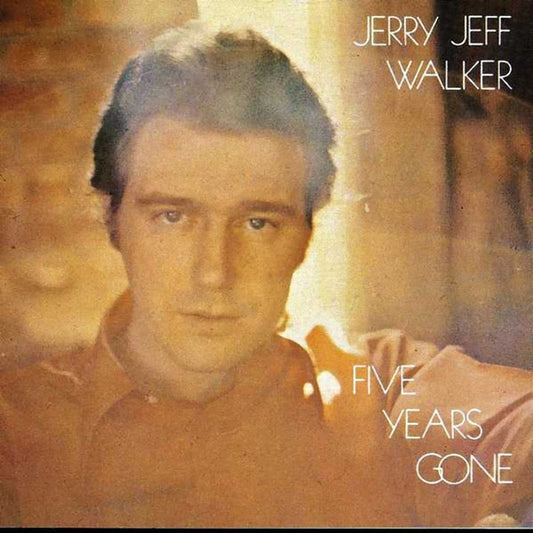 WALKER, JERRY JEFF  - FIVE YEARS GONE BY
