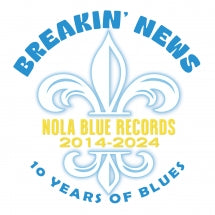 BREAKIN' NEWS: 10 YEARS OF BLUES [CD]