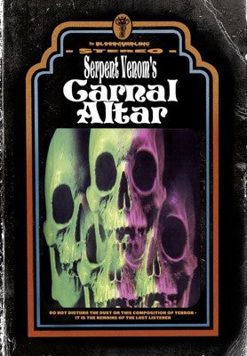SERPENT VENOM  - CARNAL ALTAR