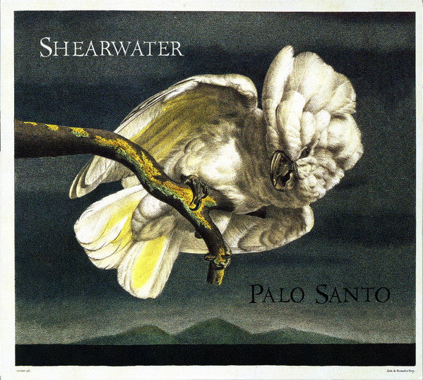 SHEARWATER  - PALO SANTO (EXPANDED)