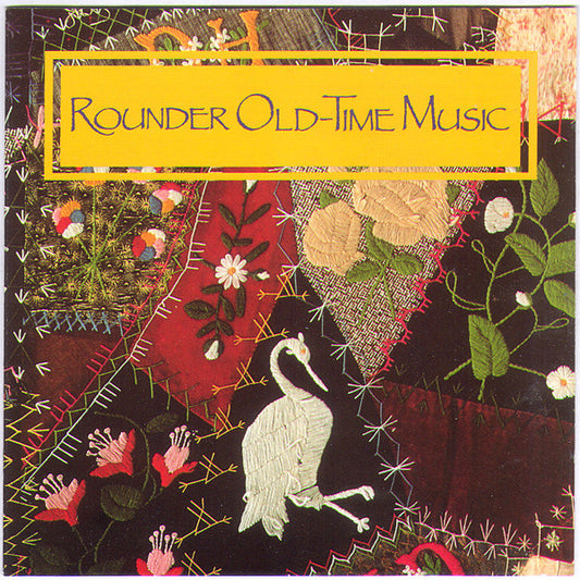 VARIOUS  - ROUNDER OLD-TIME MUSIC