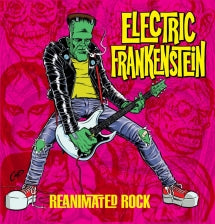 ELECTRIC FRANKENSTEIN - REANIMATED ROCK [LP]