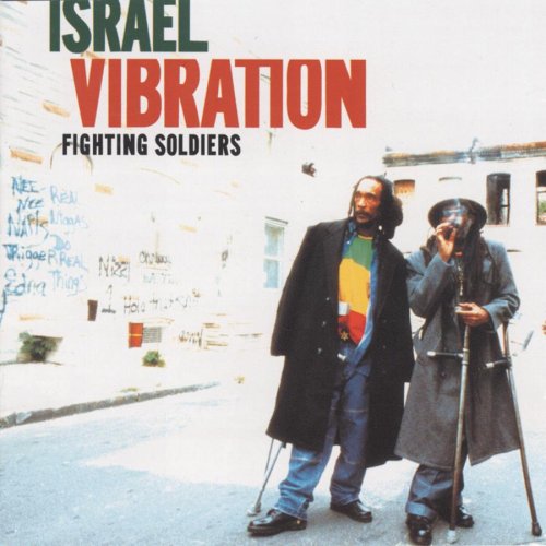 ISRAEL VIBRATION  - FIGHTING SOLDIERS