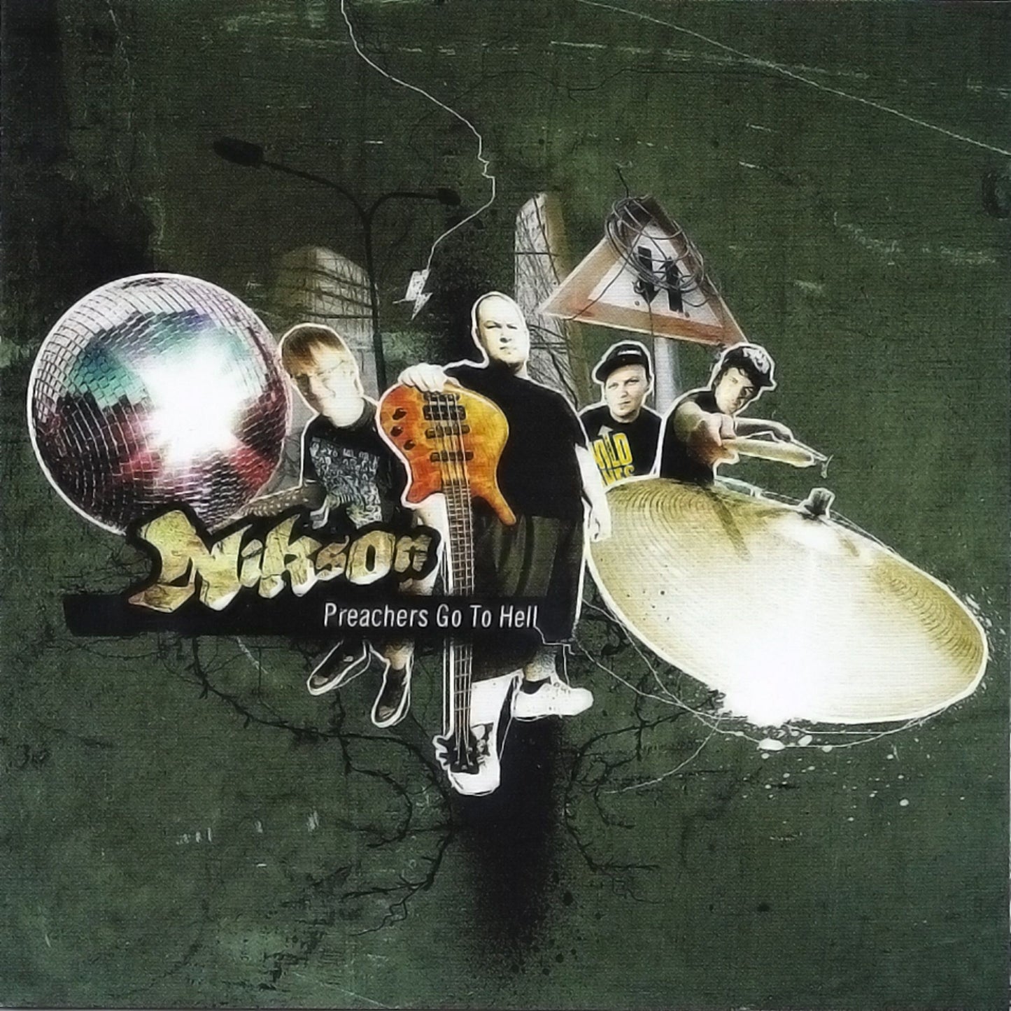 NIKSON  - PREACHERS GO TO HELL
