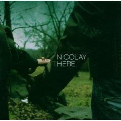 NICOLAY  - HERE
