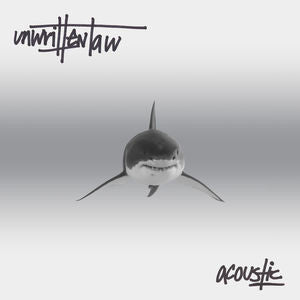 UNWRITTEN LAW  - ACOUSTIC
