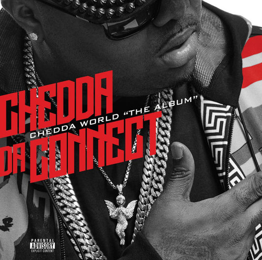 CHEDDA DA CONNECT  - CHEDDA WORLD "THE ALBUM"