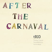 THOMAS CLAUSEN - AFTER THE CARNEVAL [CD]