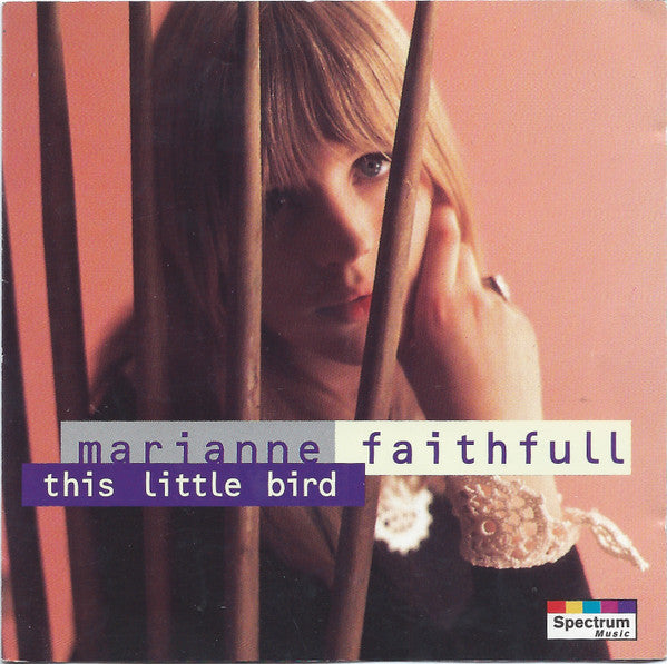FAITHFULL, MARIANNE  - THIS LITTLE BIRD