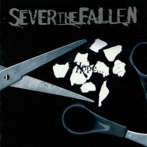 SEVER THE FALLEN  - IN PIECES LIE THE REMAINS...