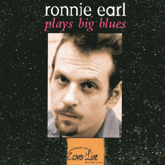 EARL, RONNIE  - PLAYS BIG BLUES