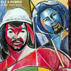 SLY & ROBBIE - A DUB EXPERIENCE