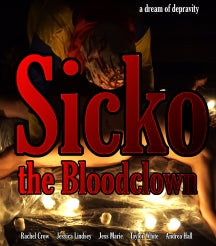 SICKO, THE BLOODCLOWN [BLU-RAY]