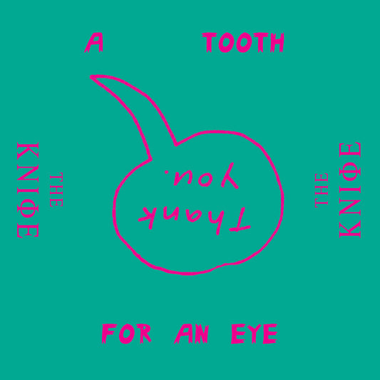 KNIFE  - A TOOTH FOR AN EYE