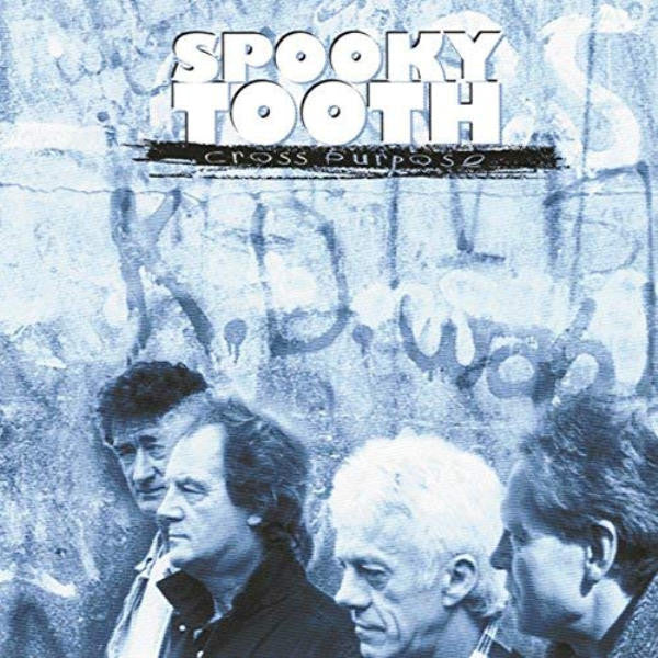 SPOOKY TOOTH  - CROSS PURPOSE