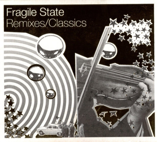 FRAGILE STATE  - REMIXES/CLASSICS