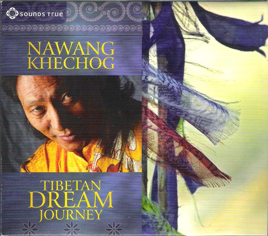 KHECHOG, NAWANG  - TIBETAN DREAM JOURNEY