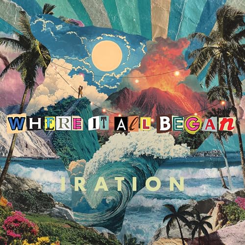 IRATION - WHERE IT ALL BEGAN (VINYL)