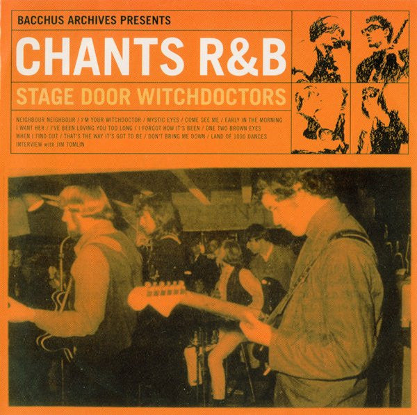 CHANTS R&B  - STAGE DOOR WITCHDOCTORS