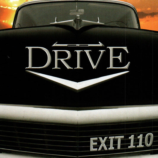 EXIT 110  - DRIVE