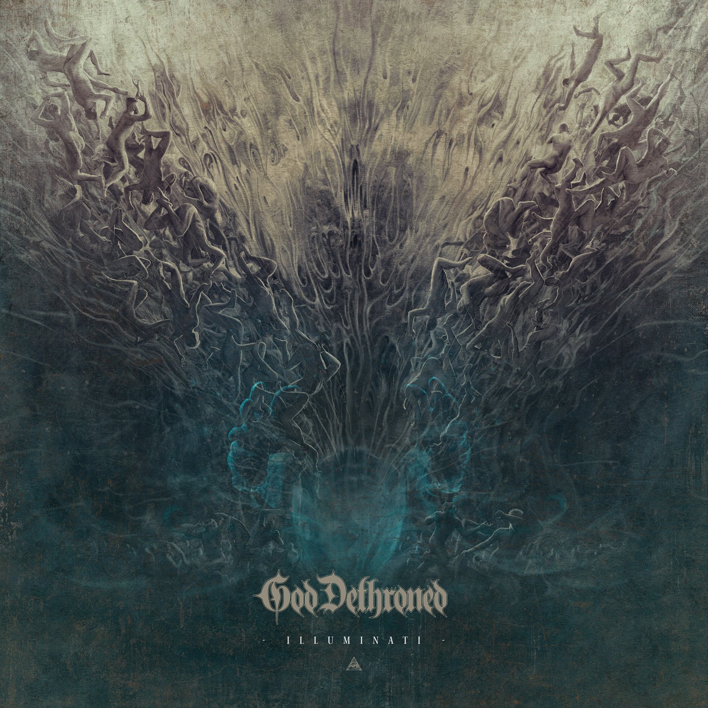 GOD DETHRONED  - ILLUMINATI