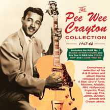 PEE WEE CRAYTON - COLLECTION: 1947-62 [CD]